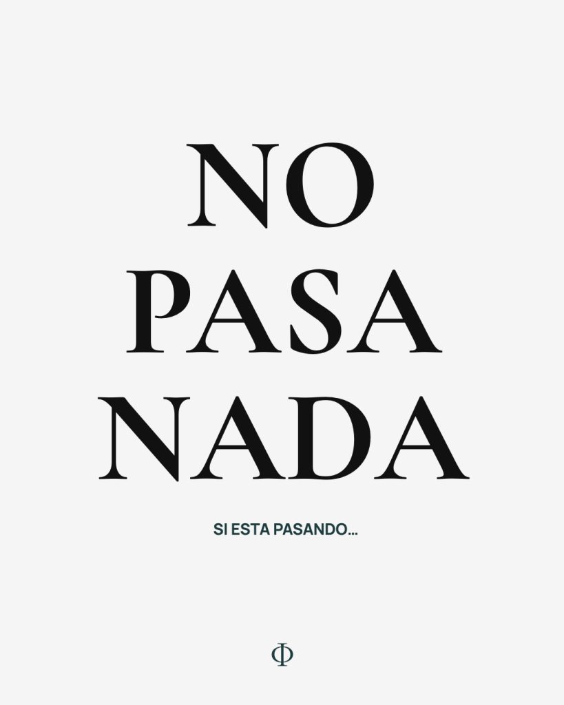 cita sobre falta de disciplina no pasa nada
