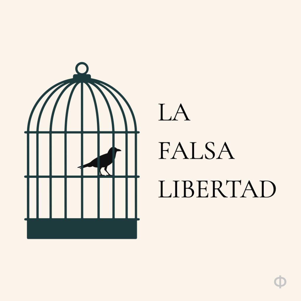 la falsa libertad que existe dentro de una jaula donde te puedes mover